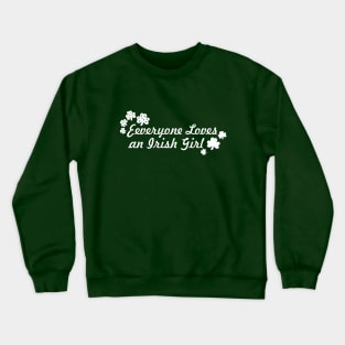 St patrick girl Crewneck Sweatshirt